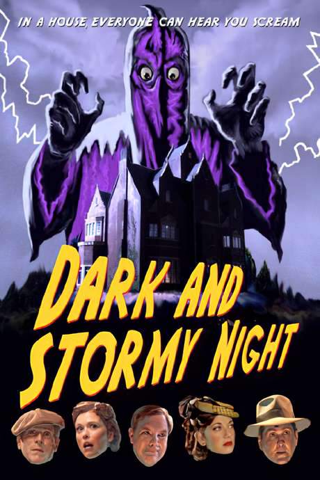 Dark and Stormy Night